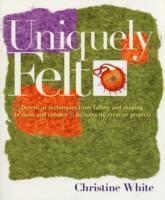Uniquely Felt (h�ftad)