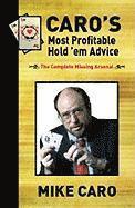 Caro's Most Profitable Hold'Em Advice (h�ftad)