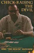 Check-Raising the Devil (inbunden)