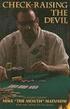 Check-Raising the Devil