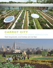 Carrot City (inbunden)