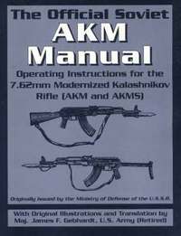 The Official Soviet AKM Manual (h�ftad)