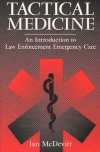Tactical Medicine