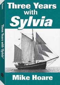 Three Years with Sylvia (h�ftad)