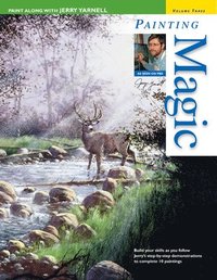 Paint Along with Jerry Yarnell: v. 3 Painting Magic (h�ftad)