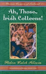 Ah, Those Irish Colleens! (h�ftad)