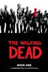 The Walking Dead: Bk. 1