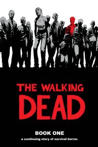 The Walking Dead: Bk. 1 (inbunden)