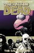 The Walking Dead: v. 7 Calm Before
