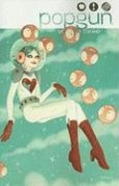 Popgun: v. 3 (h�ftad)