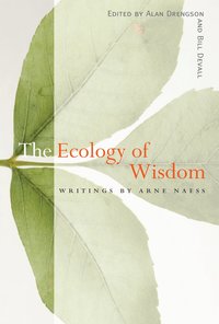 The Ecology of Wisdom (inbunden)