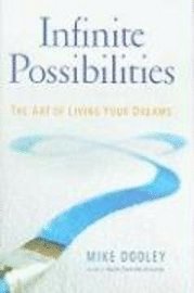 Infinite Possibilities (inbunden)