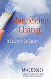 Manifesting Change (inbunden)
