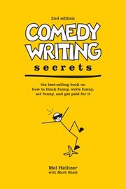 Comedy Writing Secrets (h�ftad)