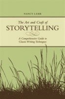 The Art and Craft of Storytelling (h�ftad)