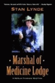 Marshal Of Medicine Lodge (h�ftad)