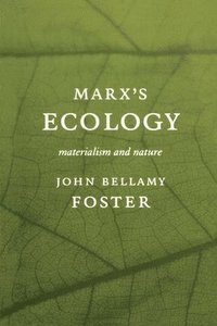 Marx's Ecology (h�ftad)