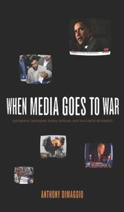 When Media Goes to War (h�ftad)