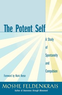 The Potent Self (h�ftad)