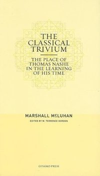 Classical Trivium (h�ftad)
