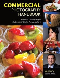 Commercial Photography Handbook (h�ftad)