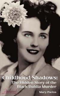 Childhood Shadows (h�ftad)