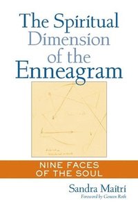 The Spiritual Dimension of the Enneagram (h�ftad)
