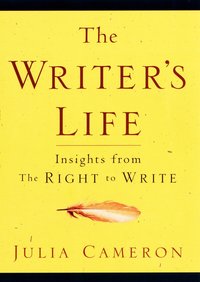 The Writer's Life: Insights from the Right to Write (inbunden)