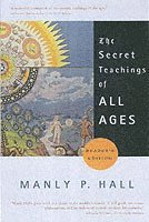 The Secret Teachings of All Ages (h�ftad)