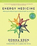 Energy Medicine: Balancing Your Body's Energies for Optimal Health, Joy, and Vitality (h�ftad)