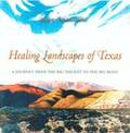 Healing Landscapes of Texas