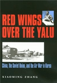 Red Wings Over the Yalu (h�ftad)