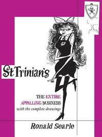 St. Trinian's: The Entire Appalling Business (inbunden)