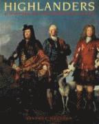Highlanders: A History of the Scottish Clans (h�ftad)