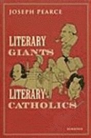 Literary Giants, Literary Catholics (inbunden)