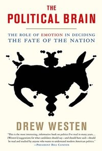 The Political Brain (inbunden)