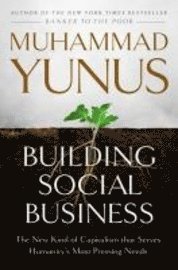 Building Social Business (inbunden)