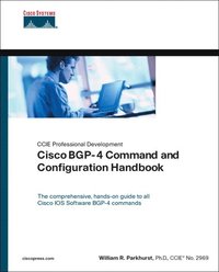 Cisco BGP-4 Command and Configuration Handbook (h�ftad)