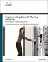 Implementing Cisco IP Routing (ROUTE) Foundation Learning Guide: Foundation Learning for the CCNP ROUTE 642-902