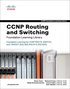 CCNP Routing and Switching Foundation Learning Library: Foundation Learning for CCNP ROUTE, SWITCH, and TSHOOT (642-902, 642-813, 642-832)