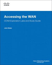Accessing the WAN: CCNA Exploration Labs & Study Guide Book/CD Package, 2nd Edition