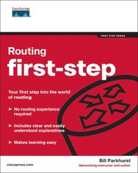 Routing First-Step