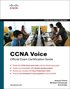 CCNA Voice Official Exam Certification Guide (640-460 IIUC) Book/CD Package