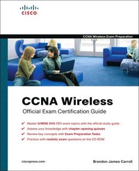 CCNA Wireless Official Exam Certification Guide (CCNA IUWNE 640-721) Book/CD Package ()