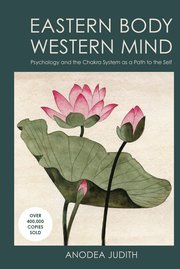 Eastern Body, Western Mind (h�ftad)