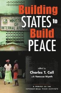 Building States to Build Peace (h�ftad)