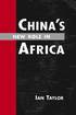 China's New Role in Africa