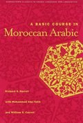 A Basic Course in Moroccan Arabic with MP3 Files
