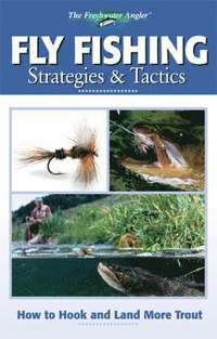 Fly Fishing Strategies and Tactics (h�ftad)