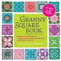 The Granny Square Book, Second Edition